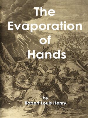 cover image of The Evaporation of Hands